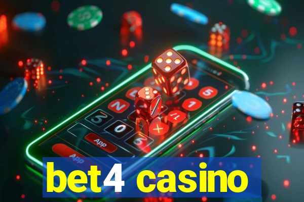 bet4 casino